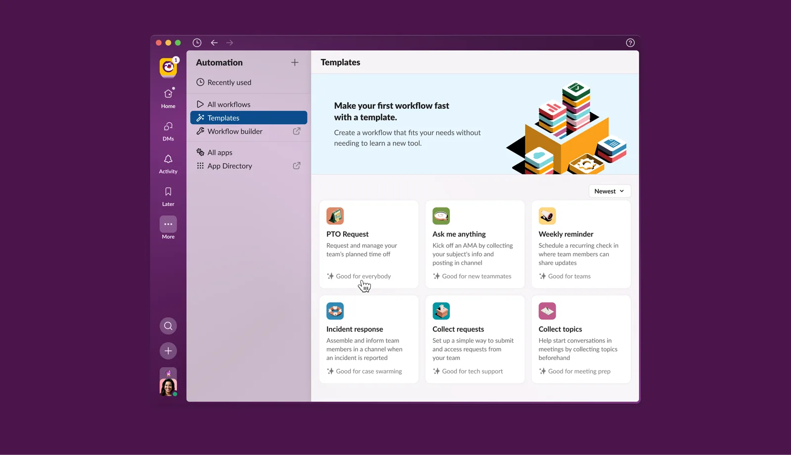 Slack Workflow Builder templates for time-off requests, incident response, request intake and recurring check-ins.