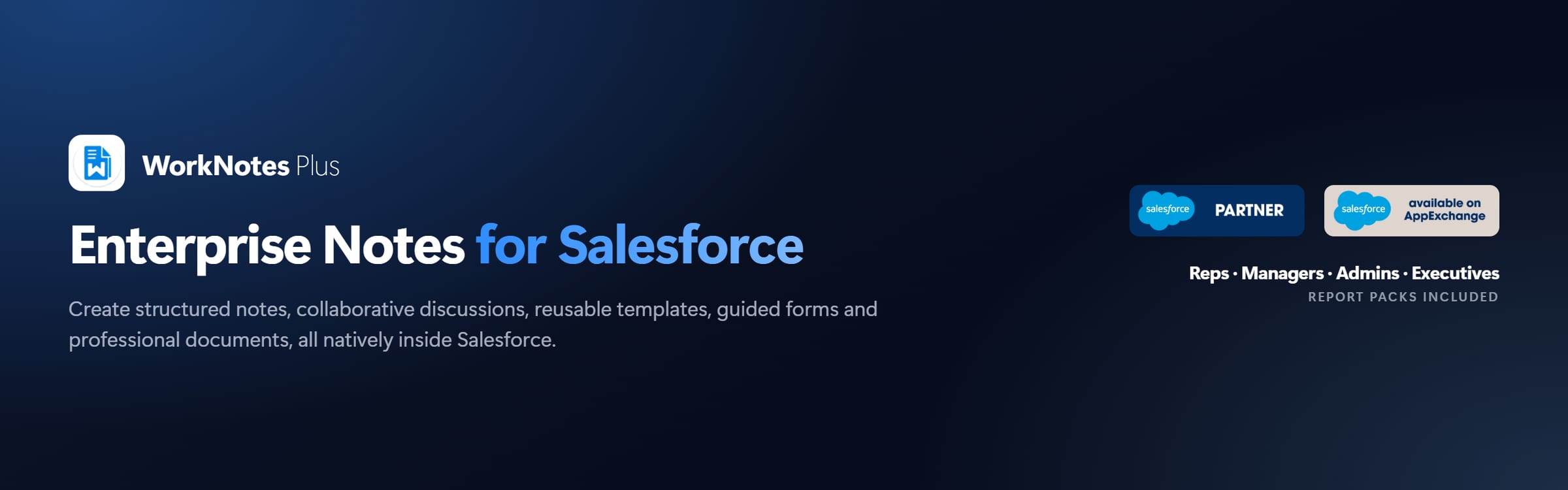WorkNotes Plus brand banner reading Enterprise Notes for Salesforce.